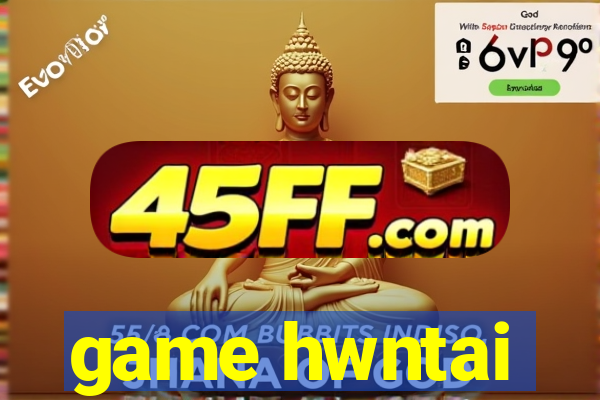 game hwntai